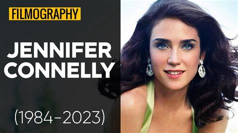 jennifer connelly filmografia